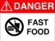 Danger of fast-food