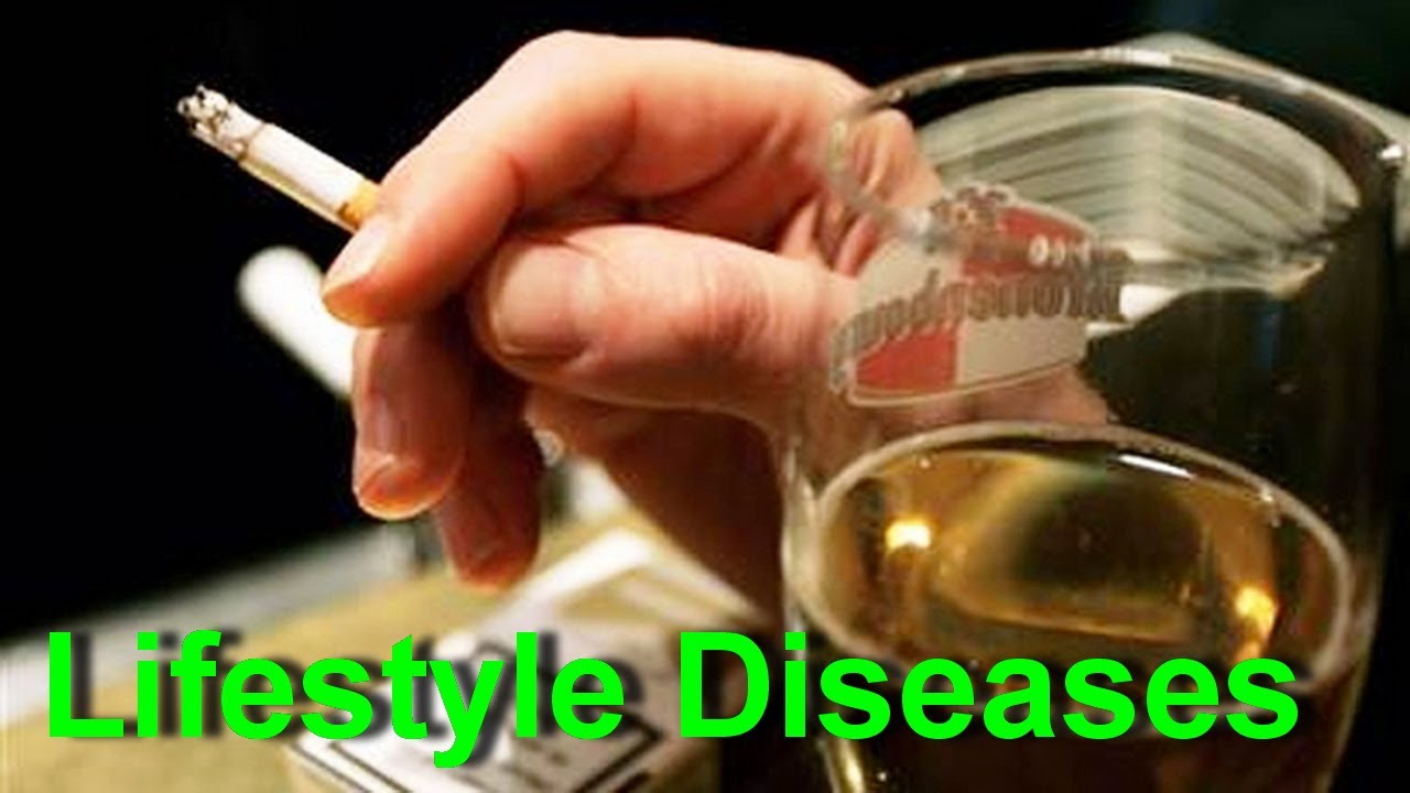 Life Style Diseases
