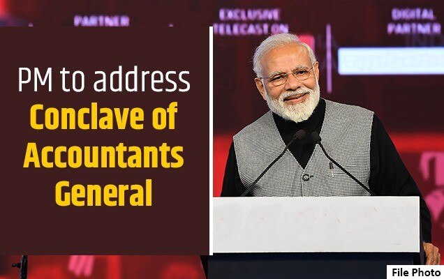 PM to address Conclave of Accountants General