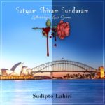 Honour for Kolkata based author Sudipto Lahiri – ‘Satyam Shivam Sundaram’ gets International acclaim