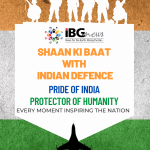 SHAAN KI BAAT WITH INDIAN DEFENCE - Know our Pride of India