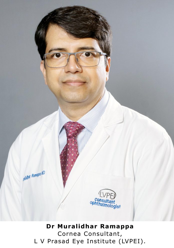 Dr Muralidhar Ramappa, Cornea Consultant at the L V Prasad Eye Institute (LVPEI).