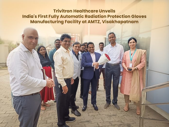 Trivitron Healthcare Unveils India's First Fully Automatic Radiation Protection Gloves Manufacturing Facility at AMTZ, Visakhapatnam.