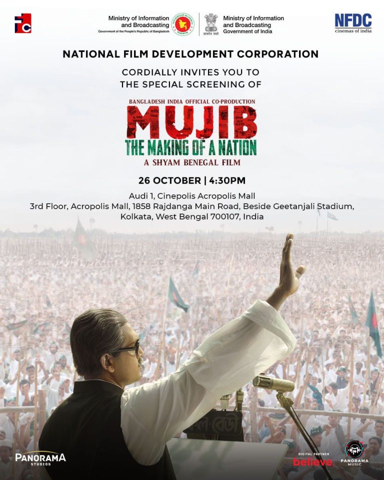 "MUJIB The Making of a Nation" Film draws a mass attraction at Kolkata