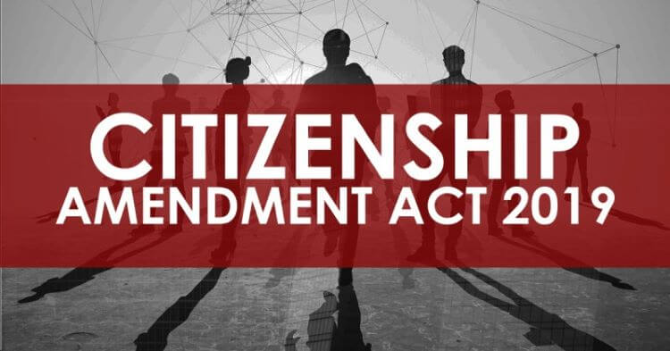 The Citizenship Amendment Act