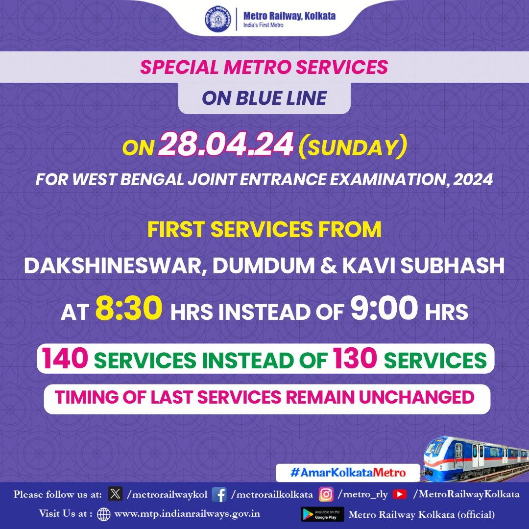 SPECIAL METRO SERVICES ON 28.04.24 (SUNDAY) FOR WEST BENGAL JOINT ENTRANCE EXAMINATION 2024 IN BLUE LINE