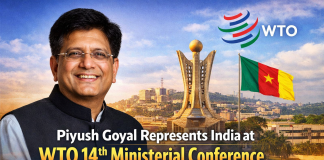 Consensus-based decision-making is the bedrock of WTO’s legitimacy: Shri. Piyush Goyal Piyush Goyal Represents India at WTO 14th Ministerial Conference in Yaoundé – March 2026
