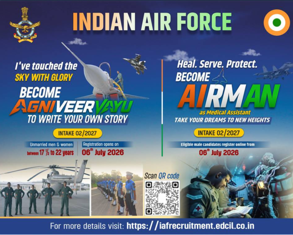 INDIAN AIR FORCE INVITES ONLINE APPLICATIONS FROM UNMARRIED INDIAN MALE AND FEMALE CANDIDATES FOR SELECTION TEST FOR AGNIVEERVAYU INTAKE 02/2027 UNDER AGNIPATH SCHEME.