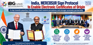 India, MERCOSUR Sign Protocol to Enable Electronic Certificates of Origin, Advancing Paperless Trade India, MERCOSUR Sign Protocol to Enable Electronic Certificates of Origin, Advancing Paperless Trade