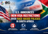 US Announces New Visa Restrictions Targeting Foreign Nationals Linked to Race-Based Policies in South Africa US Announces New Visa Restrictions Targeting Foreign Nationals Linked to Race-Based Policies in South Africa