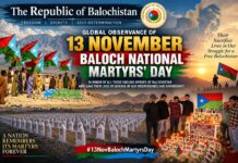 Republic of Balochistan Announces Global Observance of 13 November as Baloch National Martyrs’ Day Republic of Balochistan Announces Global Observance of 13 November as Baloch National Martyrs’ Day
