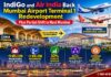 IndiGo and Air India Back Mumbai Airport Terminal 1 Redevelopment, Plan Partial Shift to Navi Mumbai IndiGo and Air India Back Mumbai Airport Terminal 1 Redevelopment, Plan Partial Shift to Navi Mumbai