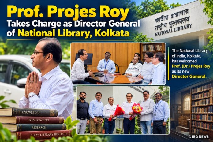 Prof. Projes Roy Takes Charge as Director General of National Library, Kolkata